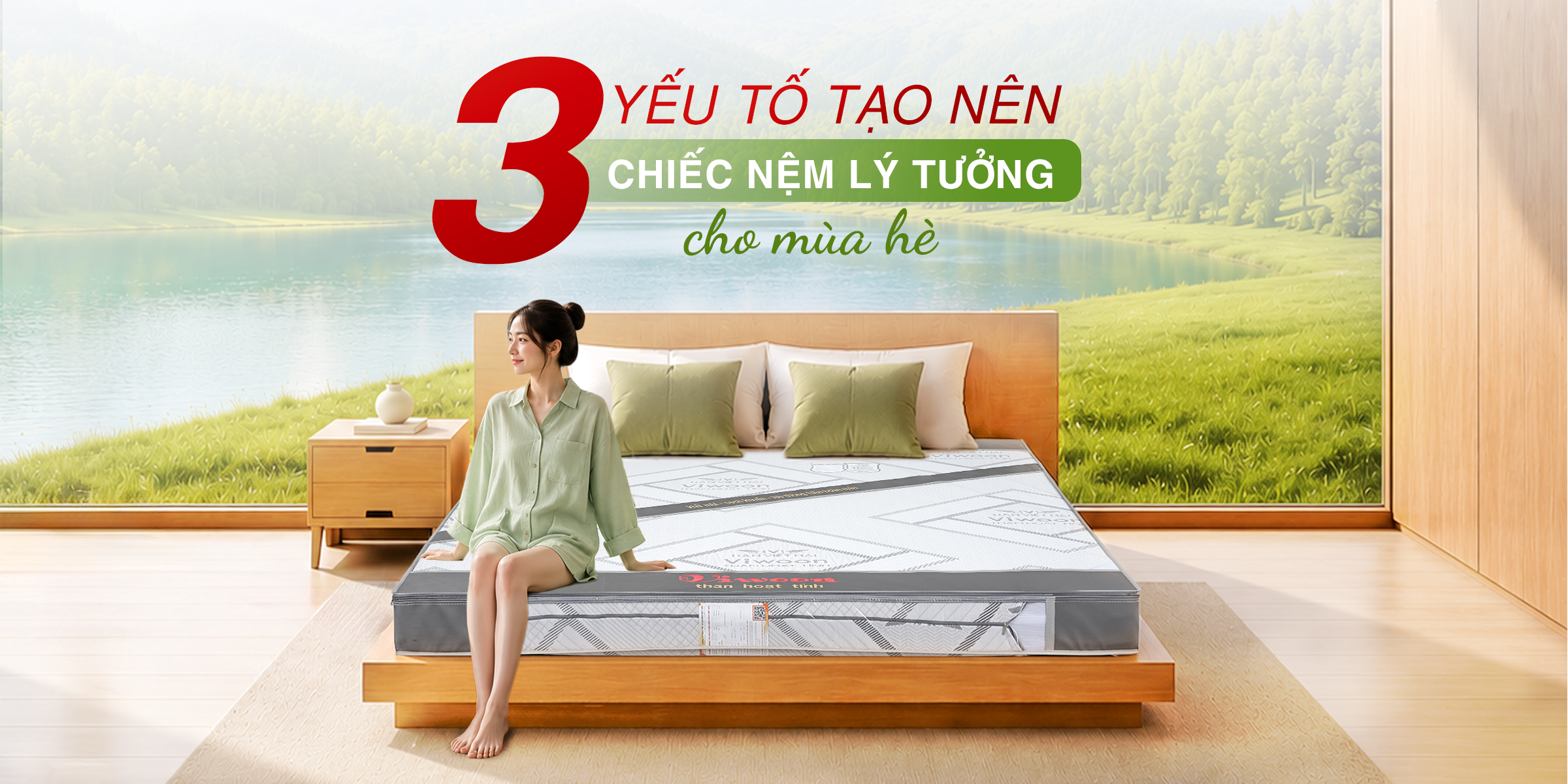 3 YẾU TỐ QUAN TRỌNG TẠO NÊN MỘT CHIẾC NỆM LÝ TƯỞNG TRONG MÙA HÈ