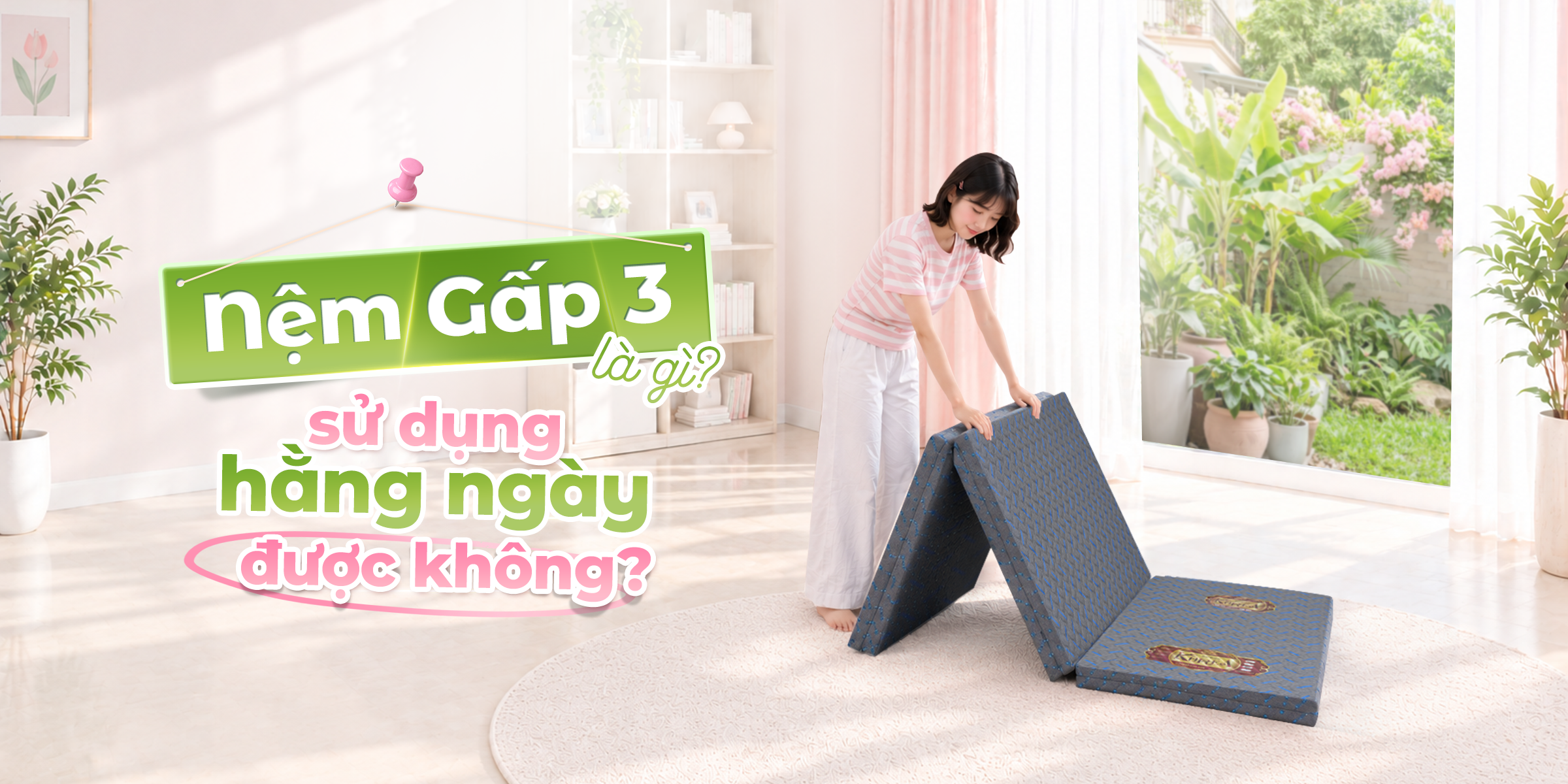 NỆM GẤP 3 LÀ GÌ? CÓ NÊN SỬ DỤNG HẰNG NGÀY KHÔNG?
